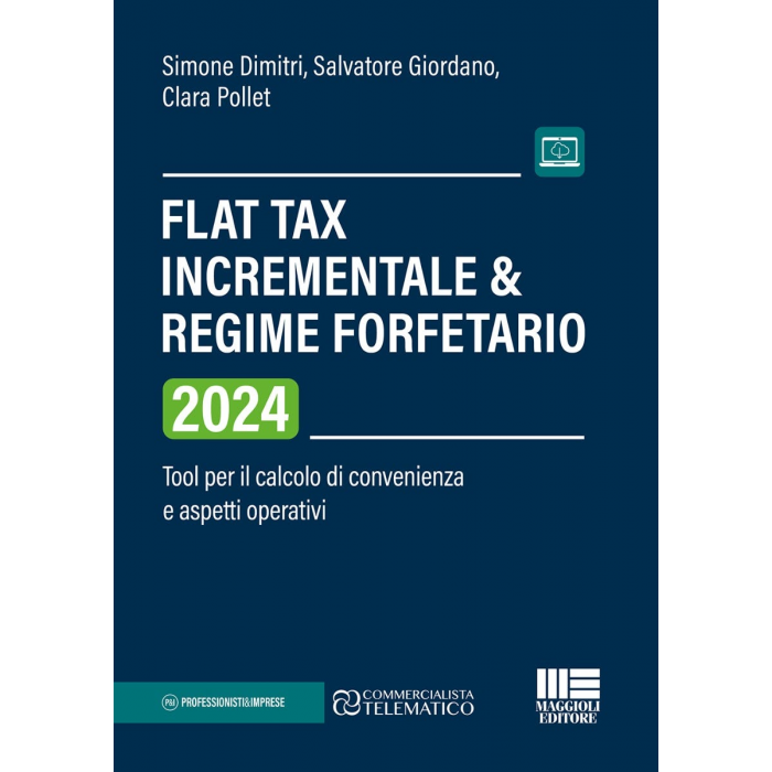 Flat Tax incrementale & Regime forfetario - cartaceo