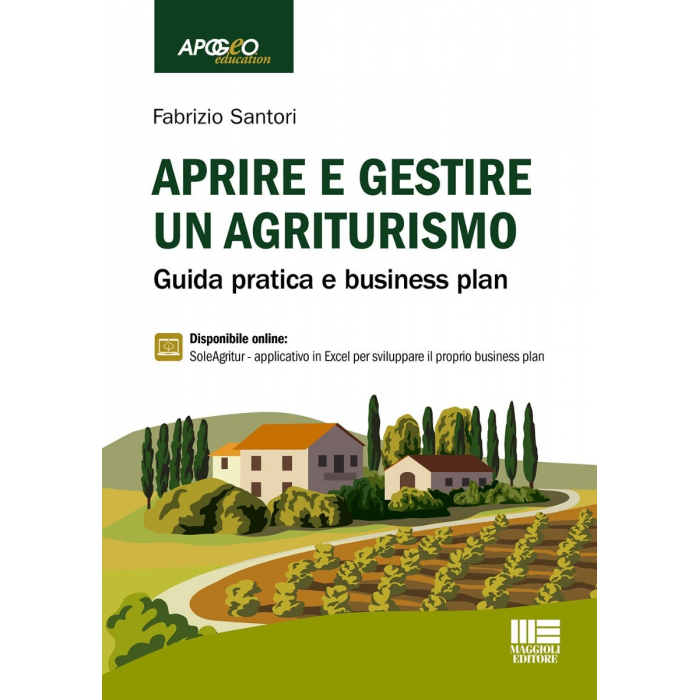 Aprire e gestire un agriturismo | Libro di carta