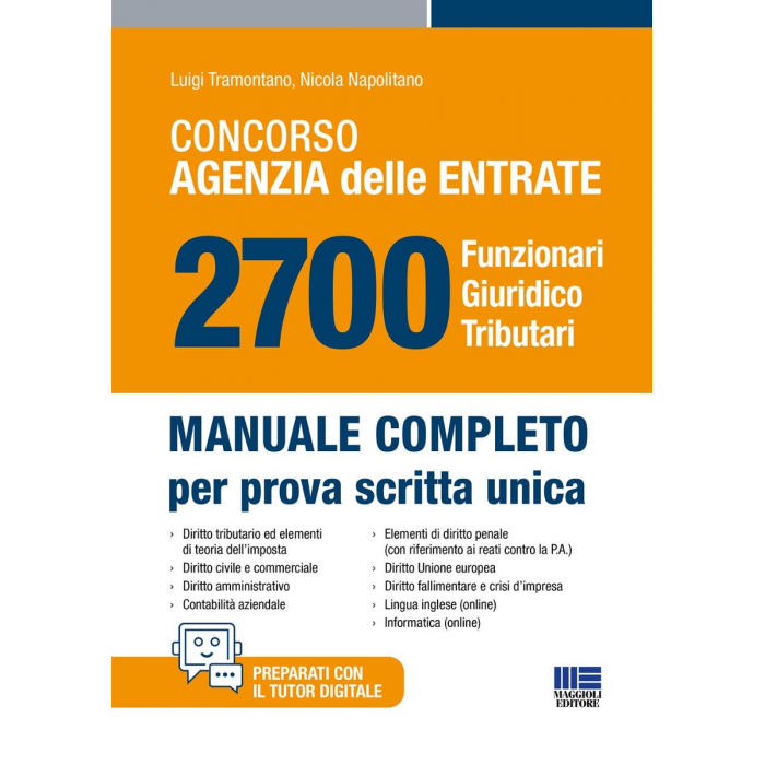 Concorso Agenzia 2700 Funzionari Giuridico Tributari