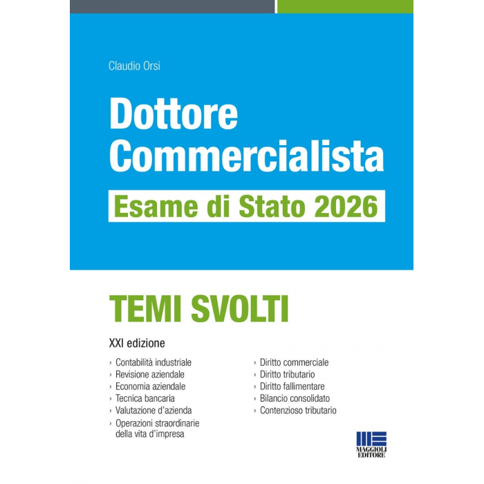 Esame commercialista 2026 - TEMI SVOLTI | Libro carta