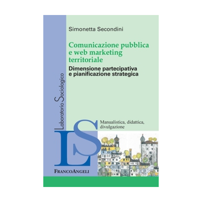 Comunicazione pubblica e web marketing territoriale