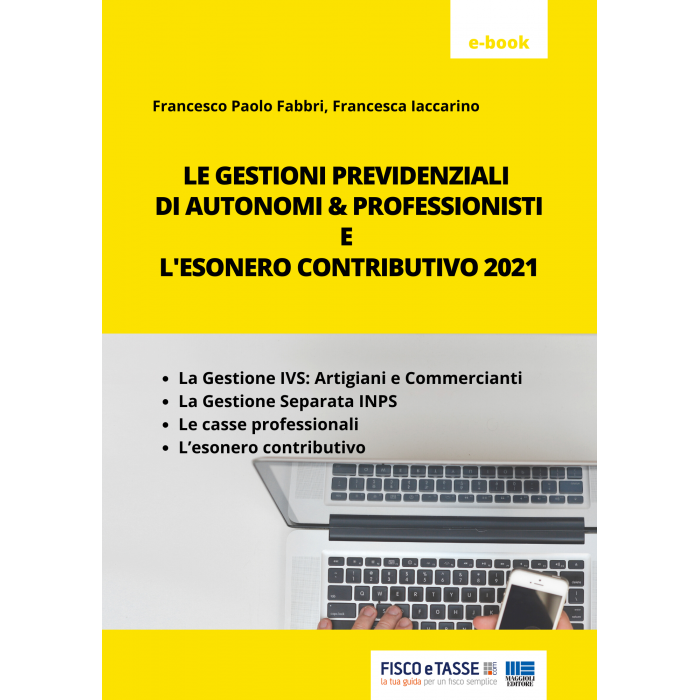 Gestioni previdenziali autonomi e professionisti 2021
