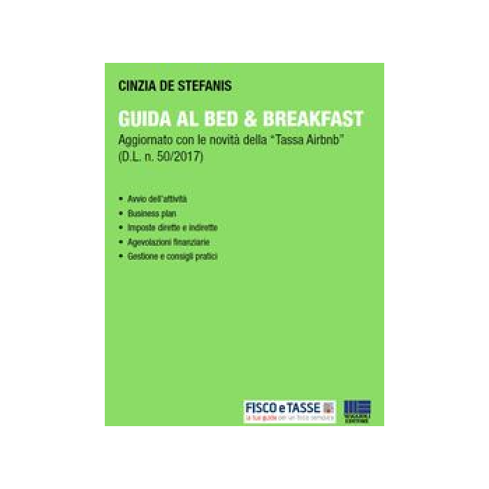Guida al Bed & Breakfast (eBook 2017)