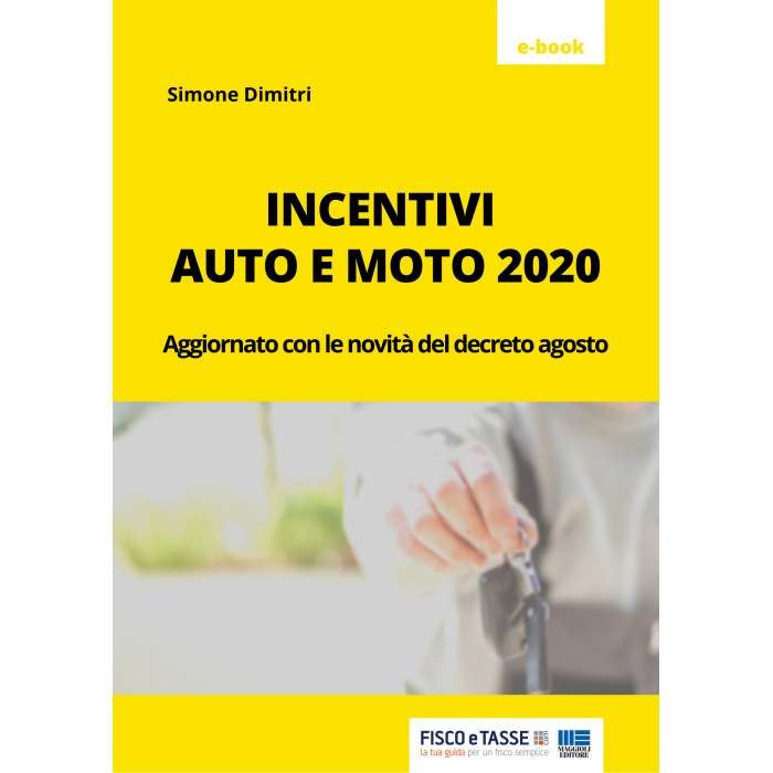 Incentivi auto e moto 2020 (eBook)