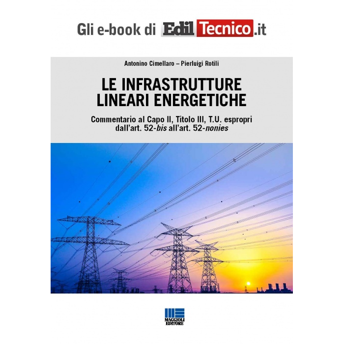 Le infrastrutture lineari energetiche (eBook)