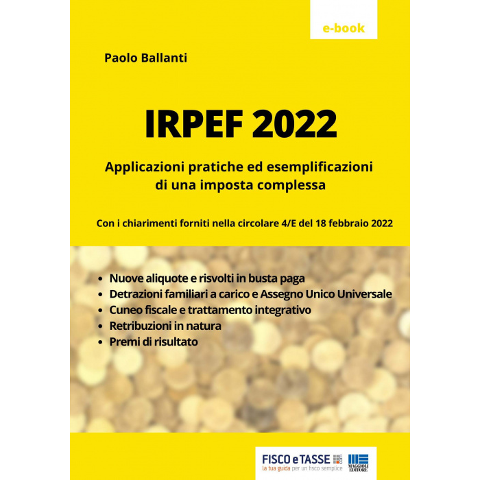 IRPEF 2022: applicazioni pratiche ed esempi (eBook)