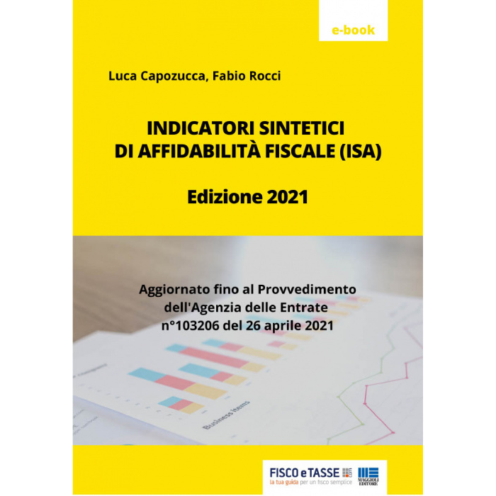 Nuovi indicatori sintetici di affidabilità fiscale ISA