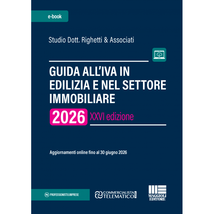 Iva in edilizia e nel settore immobiliare | eBook 2026