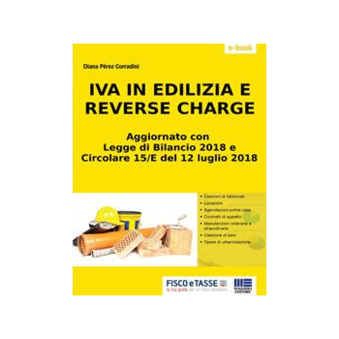 Iva in edilizia e reverse charge (eBook 2018)