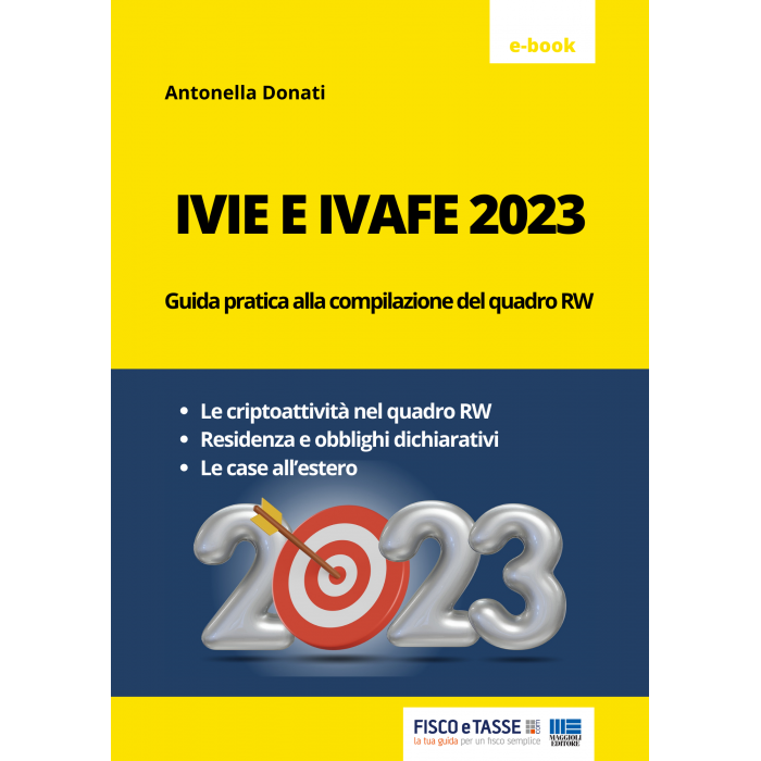 IVIE e IVAFE 2023 Guida alla compilazione del quadro RW
