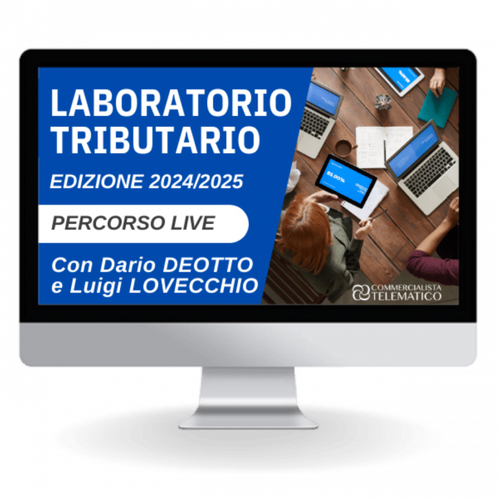 Laboratorio Tributario di Dario Deotto – Ed. 2024/2025