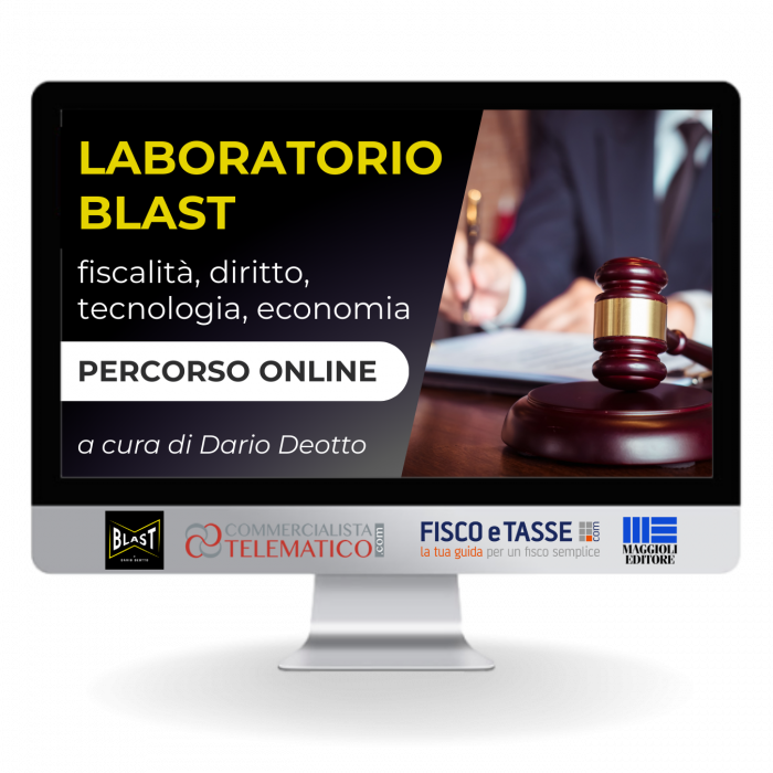 Il Laboratorio di Blast: fiscalità, diritto, economia