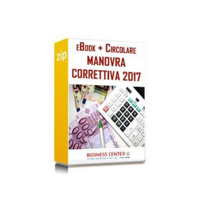 Manovra Correttiva 2017 (eBook pdf + Circolare word)