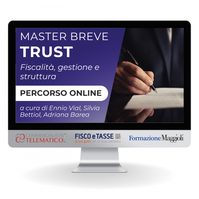 Master breve sul Trust: fiscalità, gestione e struttura
