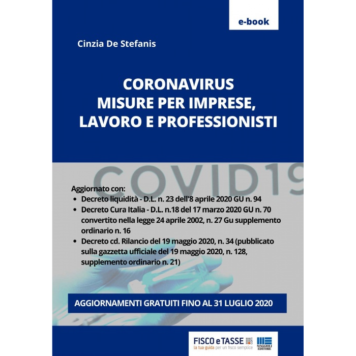 Coronavirus: misure per imprese lavoro e professionisti