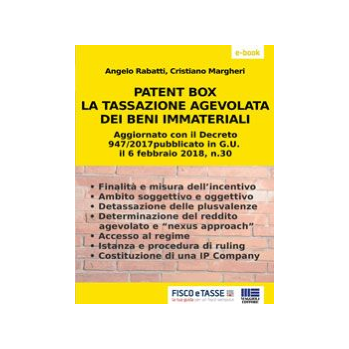 Patent Box: tassazione agevolata dei beni immateriali
