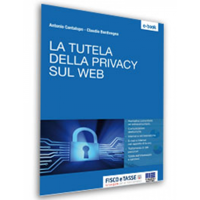 La tutela della Privacy sul web (E-Book 2015)