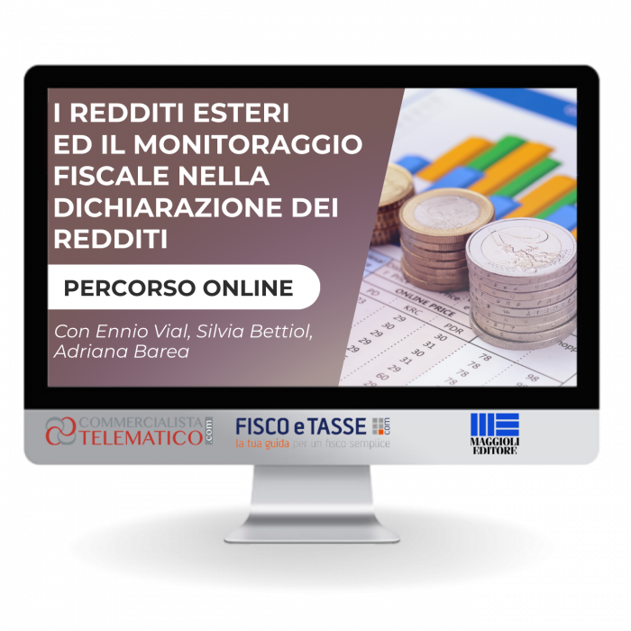 Redditi esteri e monitoraggio in dichiarazione redditi