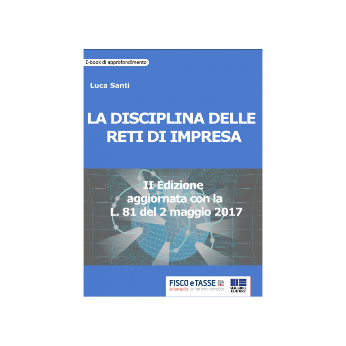 La disciplina delle reti d'impresa II Ed. E-book