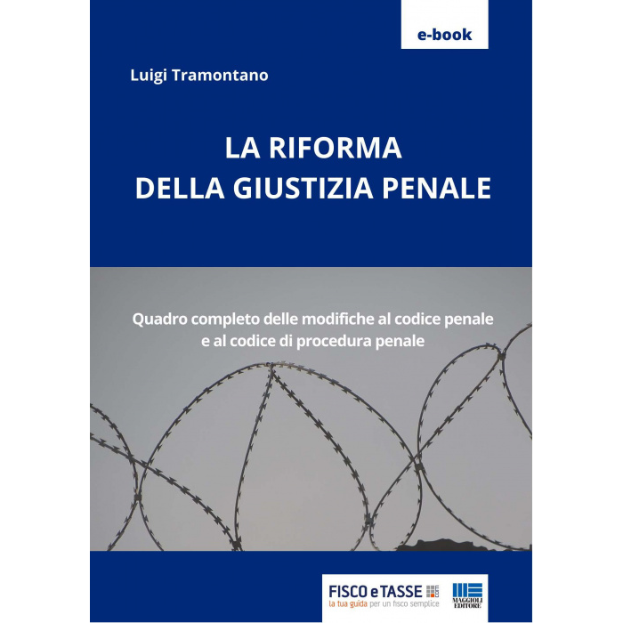 La riforma della giustizia penale (eBook 2021)