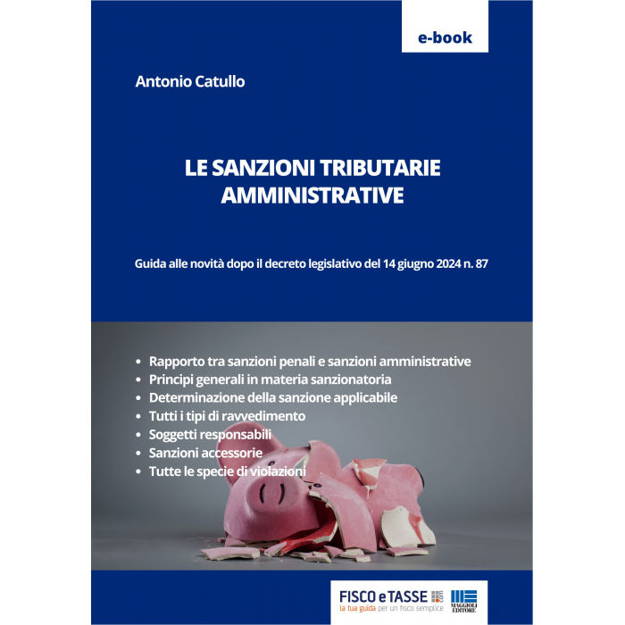 Le sanzioni tributarie amministrative (eBook 2024)