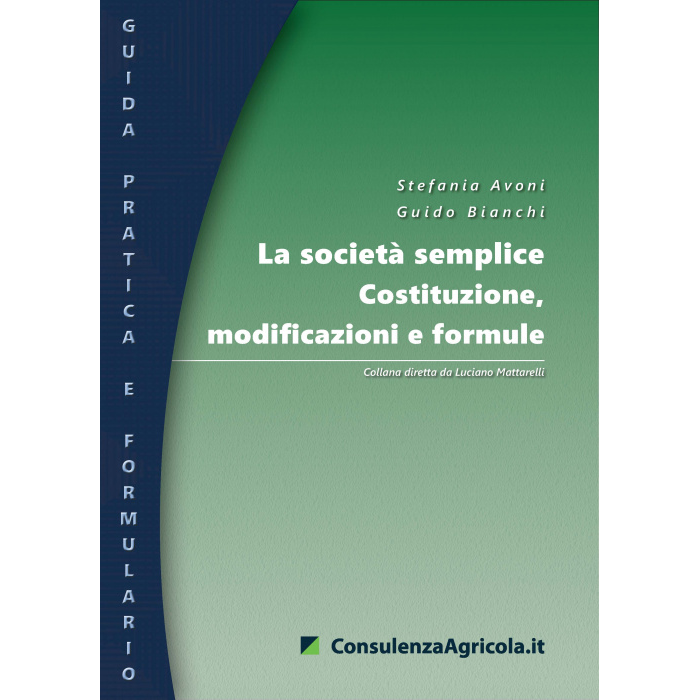 Società semplice: costituzione, modificazioni e formule