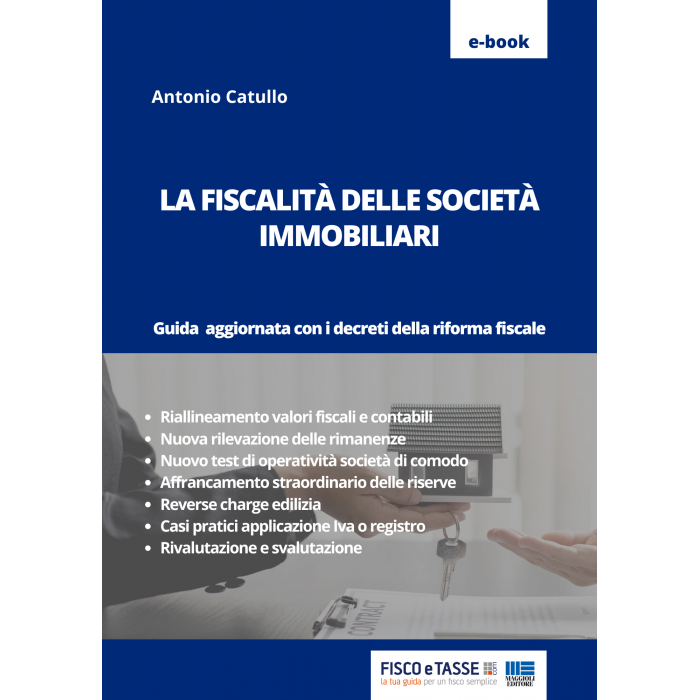 La fiscalità delle Società immobiliari | eBook 2025