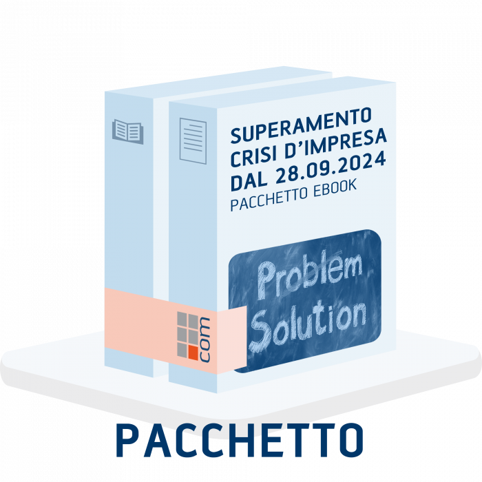 Soluzioni superamento Crisi dal 28.09.2024 (Pacchetto)