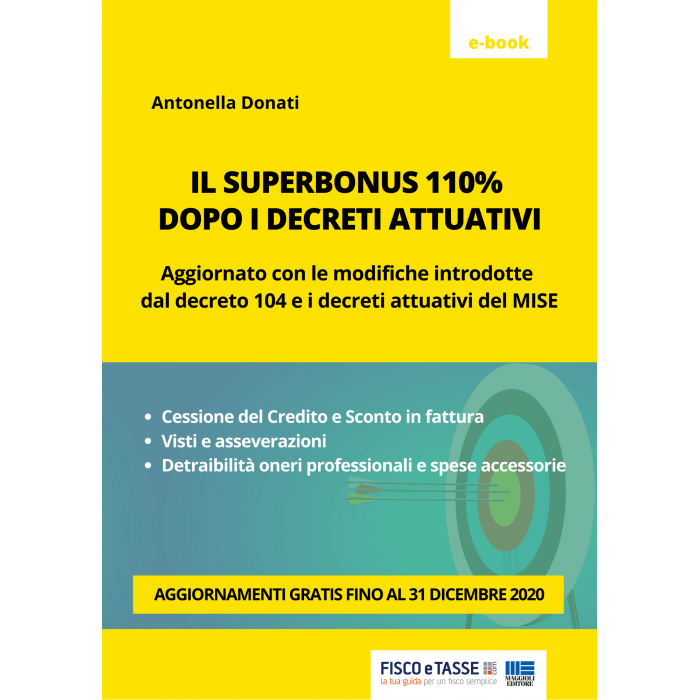 Superbonus 110% dopo i decreti attuativi