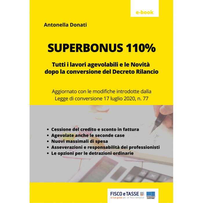 Superbonus 110% Dl Rilancio: tutti i lavori agevolabili