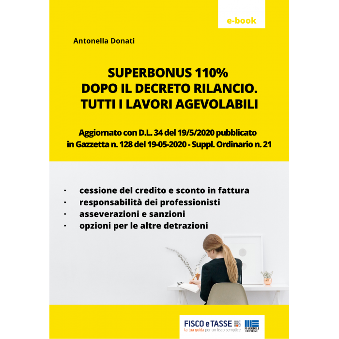 Superbonus 110% DL rilancio: tutti i lavori agevolabili