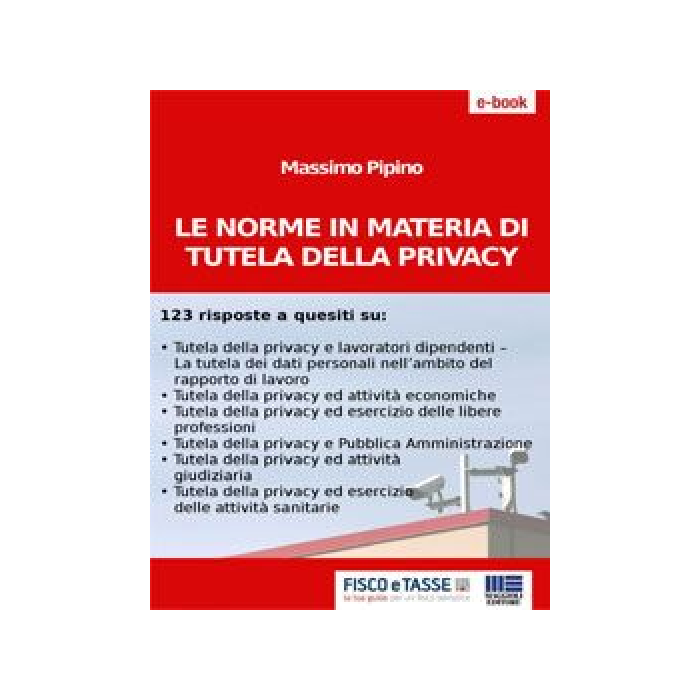 Le norme in materia di tutela della privacy (eBook)